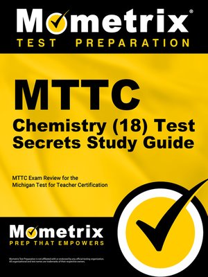 cover image of MTTC Chemistry (18) Test Secrets Study Guide